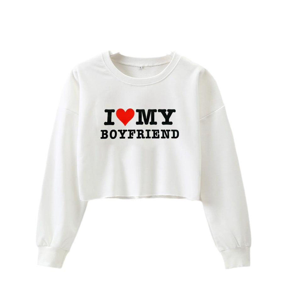 Street Hipster I Love My Boyfriend Printed Short Sweatshirt Autumn Winter Women Clothing